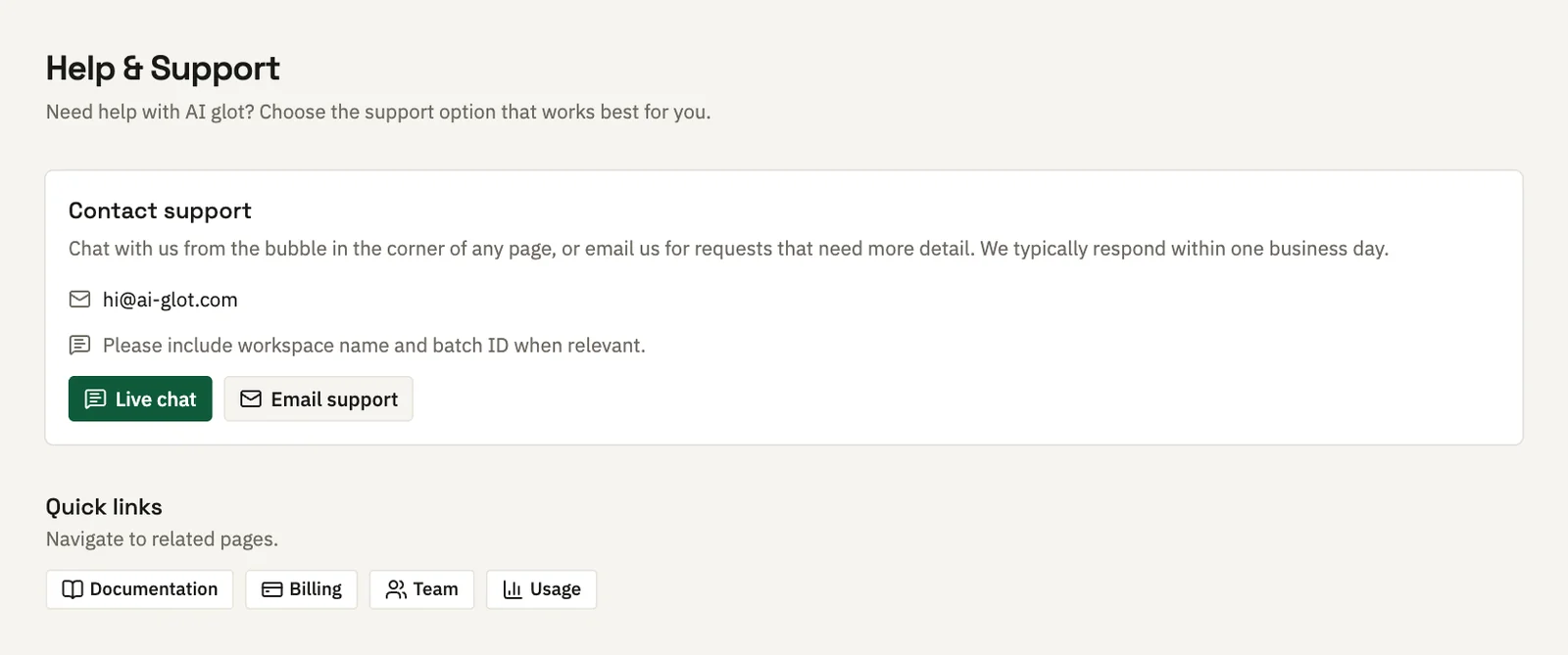 De pagina Help and Support met een knop voor livechat, een knop voor e-mailondersteuning en het supportadres
