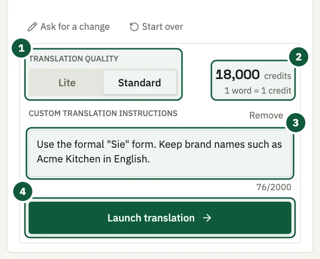 De instellingen voor het starten: kwaliteitskeuze, creditraming, aangepaste instructies en de knop Vertaling starten